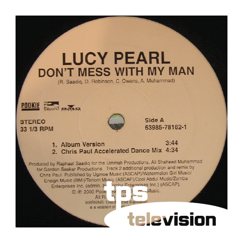 Lucy Pearl - Don&#039;t Mess With My Man